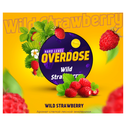 Табак Overdose - Wild Strawberry (Дикая Земляника, 25 грамм) купить в Тюмени