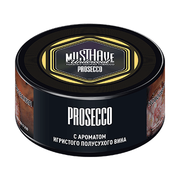 Табак Must Have - Prosecco (Просекко, 25 грамм) купить в Тюмени